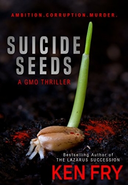 Suicide Seeds: Murder is a Growing BusinessFirst Edition