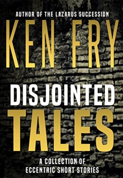 Disjointed TalesFirst Edition