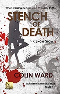 Stench of Death: A Short StoryFirst Edition