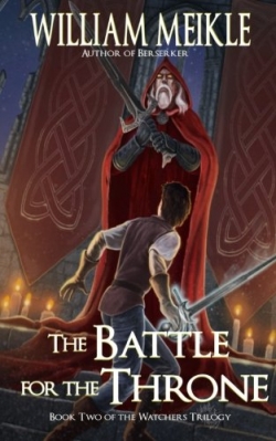 The Battle for the Throne (Watchers Book 2)First Editioln