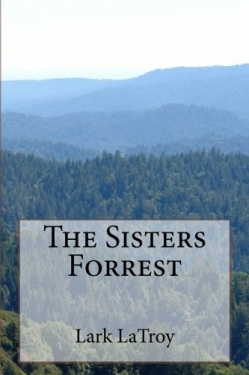 The Sisters ForrestFirst Edition