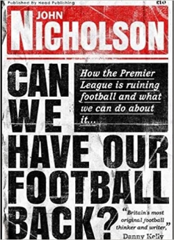 Can We Have Our Football Back ?First Edition
