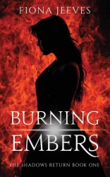 Burning Embers (The Shadows Return)